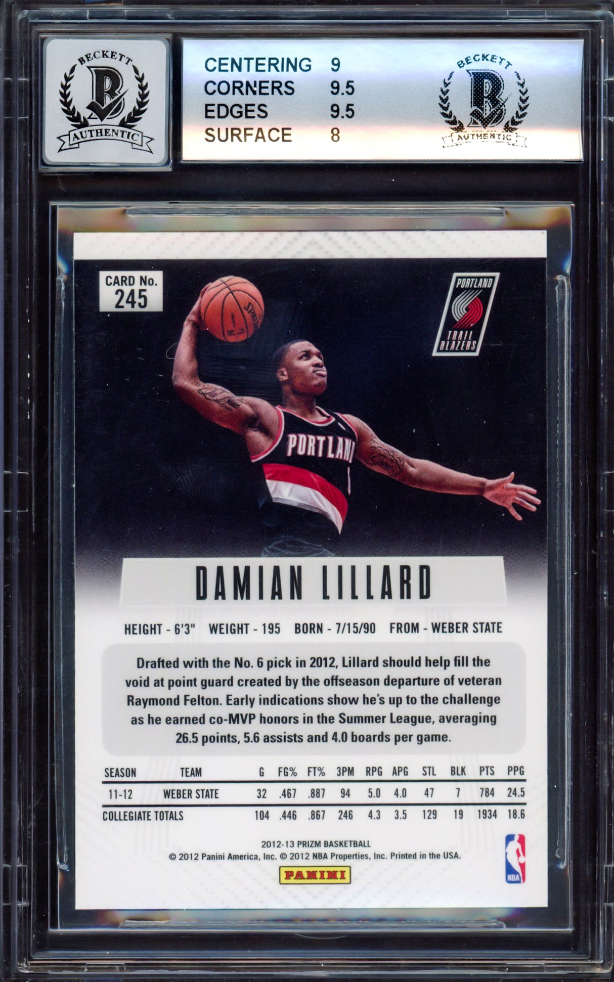 Damian Lillard Autographed 2012-13 Panini Prizm Rookie Card #245 Portland Trail Blazers BGS 8.5 Auto Grade Gem Mint 10 Beckett BAS #15529817