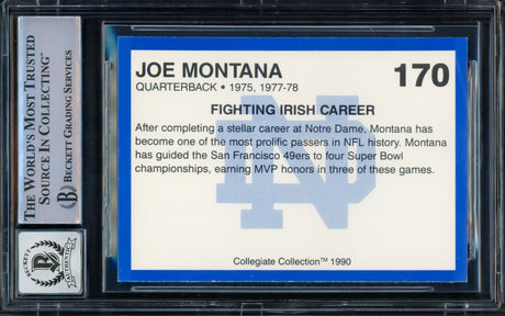 Joe Montana Autographed 1990 Collegiate Collection Card #170 Notre Dame Auto Grade Gem Mint 10 Beckett BAS Stock #228994