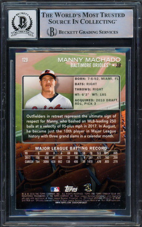 Manny Machado Autographed 2018 Stadium Club Card #129 Baltimore Orioles Auto Grade Gem Mint 10 Beckett BAS #16542592