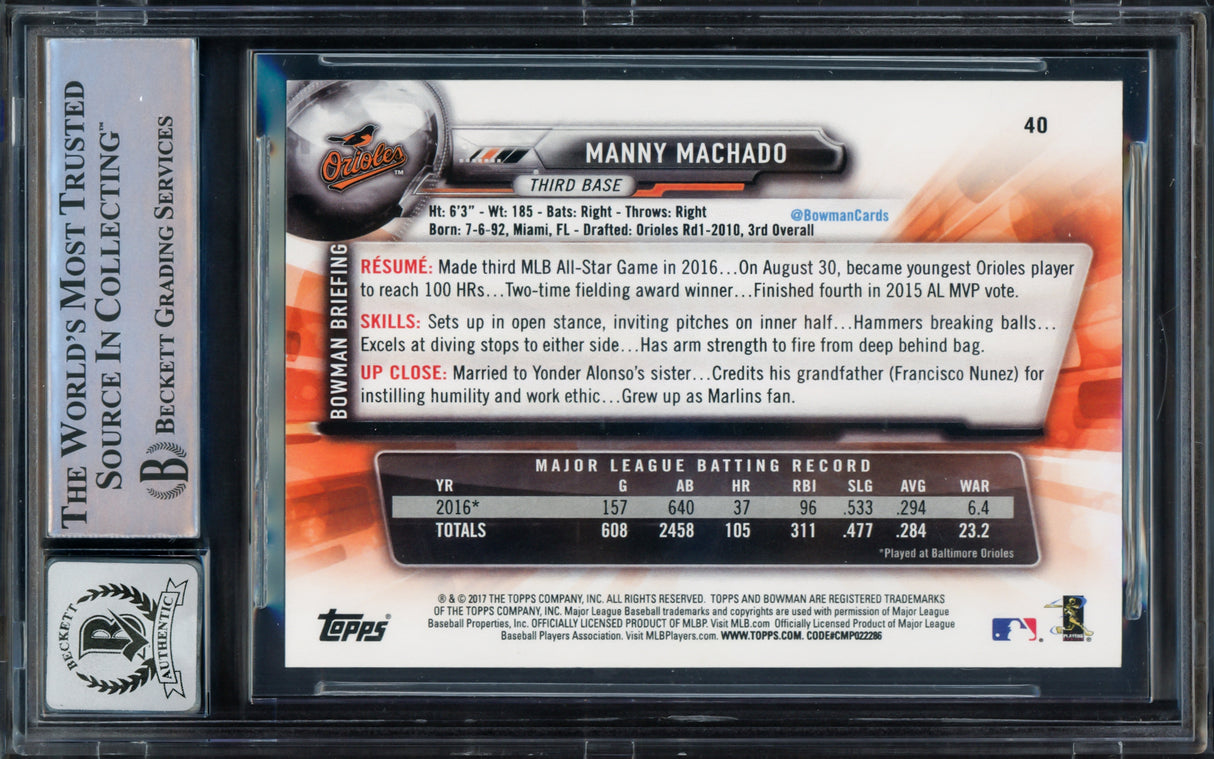 Manny Machado Autographed 2017 Bowman Card #40 Baltimore Orioles Auto Grade Gem Mint 10 Beckett BAS #16542443