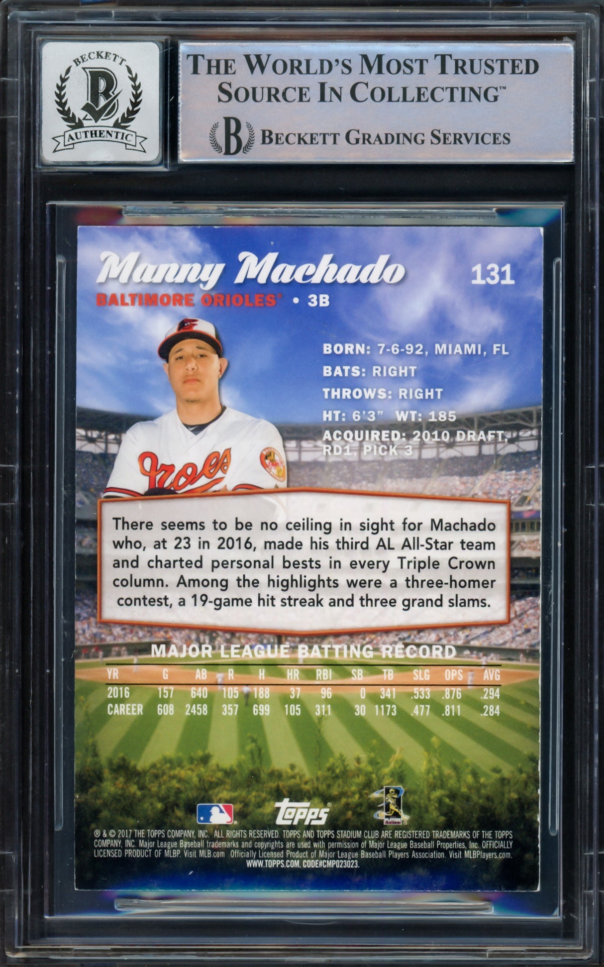 Manny Machado Autographed 2017 Stadium Club Card #131 Baltimore Orioles Auto Grade Gem Mint 10 Beckett BAS #16542483