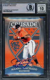 Manny Machado Autographed 2018 Panini Crusade Card #5 Baltimore Orioles Auto Grade Gem Mint 10 Beckett BAS #16542502