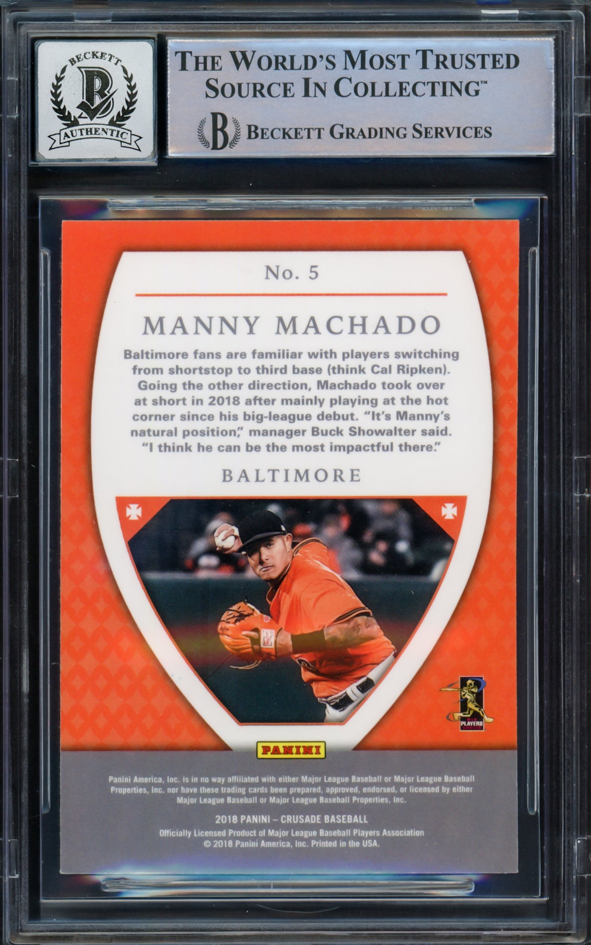 Manny Machado Autographed 2018 Panini Crusade Card #5 Baltimore Orioles Auto Grade Gem Mint 10 Beckett BAS #16542502