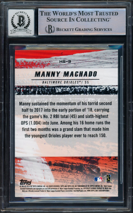 Manny Machado Autographed 2018 Topps Fire Card #HS-3 Baltimore Orioles Auto Grade Gem Mint 10 Beckett BAS #16542689