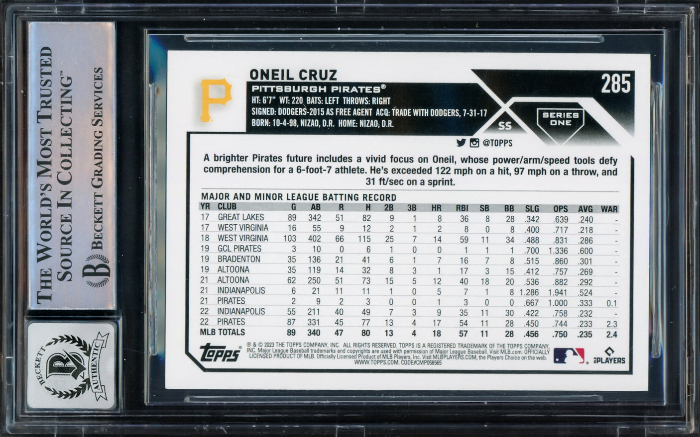 Oneil Cruz Autographed 2023 Topps Card #285 Pittsburgh Pirates Auto Grade Gem Mint 10 Beckett BAS #16542261