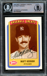 Matt Keough Autographed 1990 Swell Baseball Greats Card #127 New York Yankees Beckett BAS #15500393