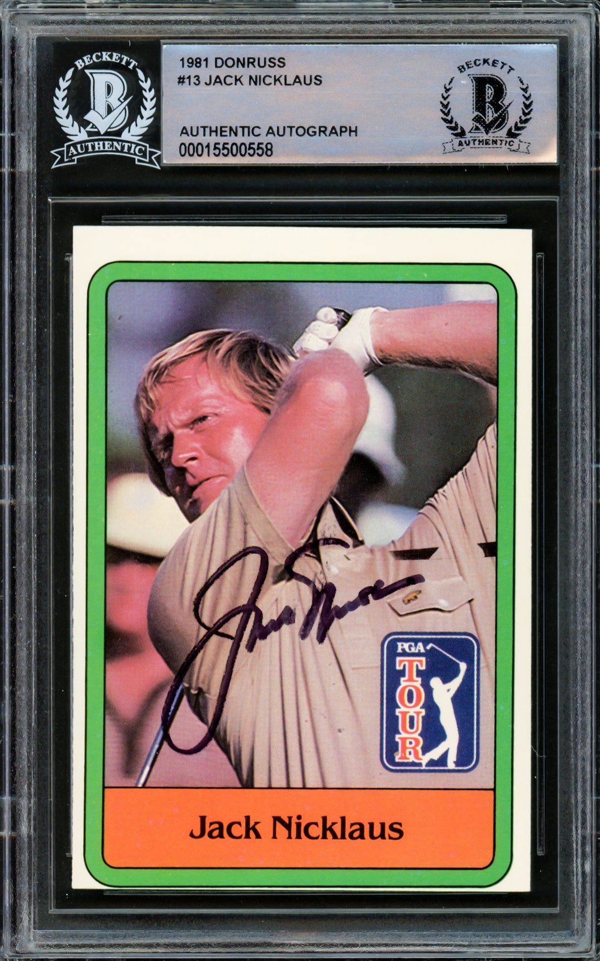 Jack Nicklaus Autographed 1981 Donruss Rookie Card #13 Beckett BAS #15500558