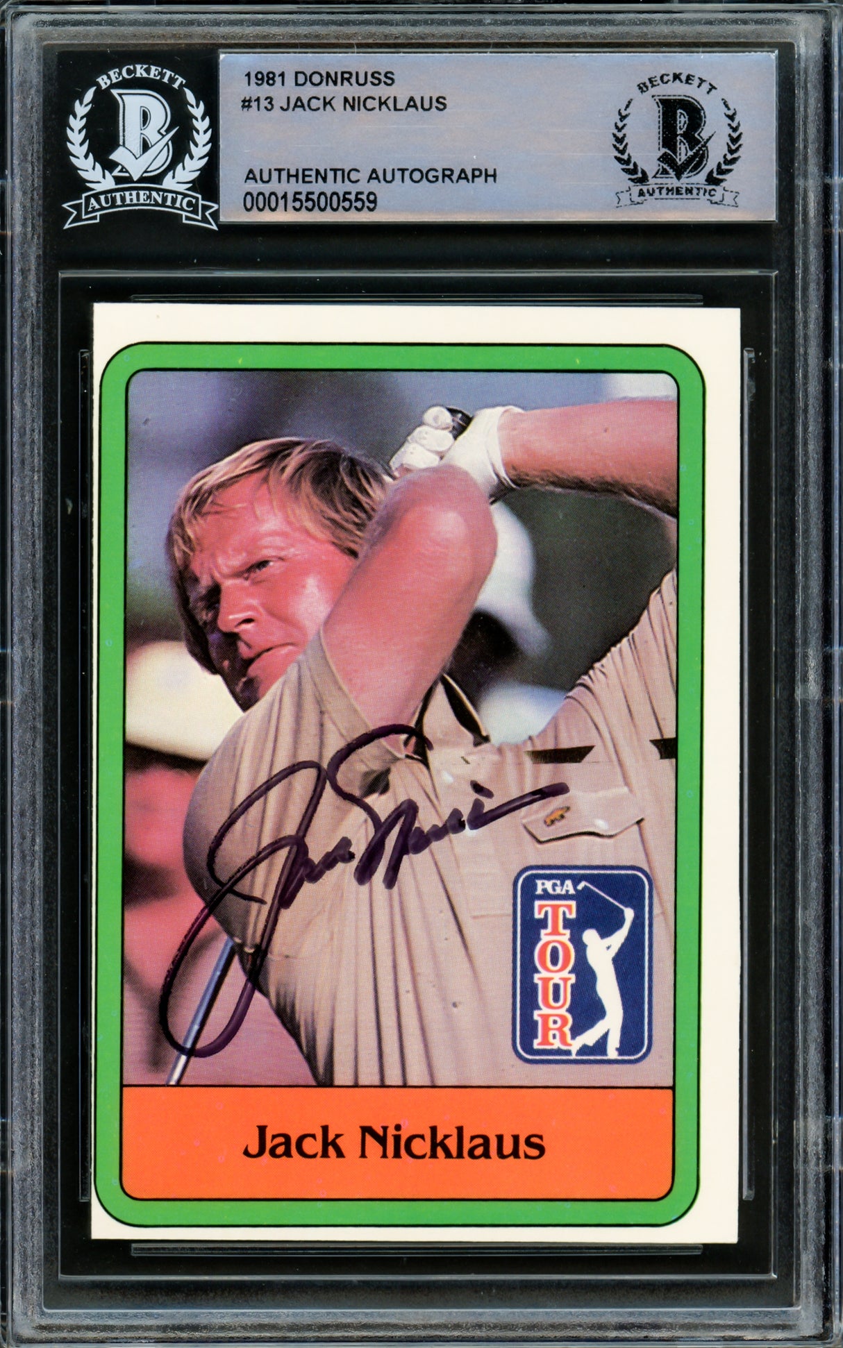 Jack Nicklaus Autographed 1981 Donruss Rookie Card #13 Beckett BAS #15500559