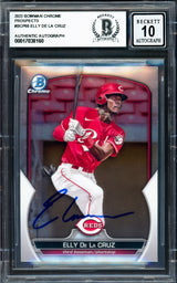 Elly De La Cruz Autographed 2023 Bowman Chrome Prospects Rookie Card #BCP65 Cincinnati Reds Auto Grade Gem Mint 10 Beckett BAS Stock #233962