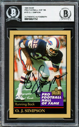 O.J. Simpson Autographed 1995 Enor Pro Hall of Fame HOF Card #175 Buffalo Bills Beckett BAS Stock #234022