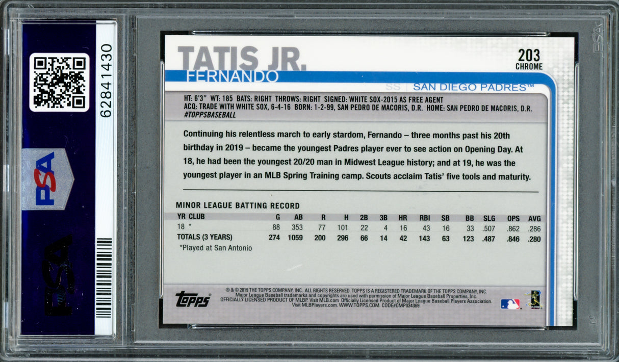 Fernando Tatis Jr. Autographed 2019 Topps Chrome Rookie Card #203 San Diego Padres PSA 10 Auto Grade Gem Mint 10 PSA/DNA #62841430