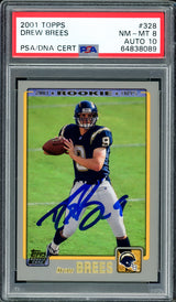 Drew Brees Autographed 2001 Topps Rookie Card #328 New Orleans Saints PSA 8 Auto Grade Gem Mint 10 PSA/DNA #64838089