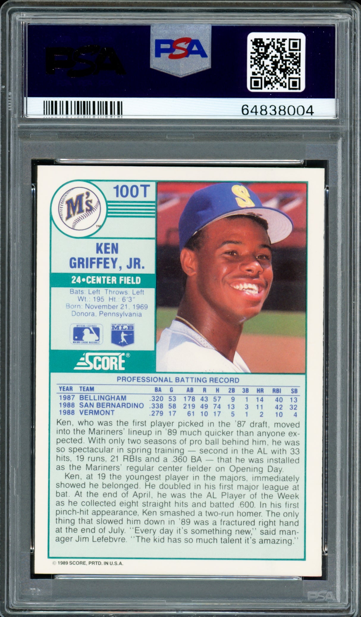 Ken Griffey Jr. Autographed 1989 Score Traded Rookie Card #100T Seattle Mariners PSA 10 Auto Grade Near Mint/Mint 8 PSA/DNA #64838004