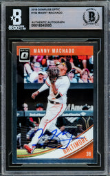 Manny Machado Autographed 2018 Donruss Optic Card #154 Baltimore Orioles Beckett BAS #16545593