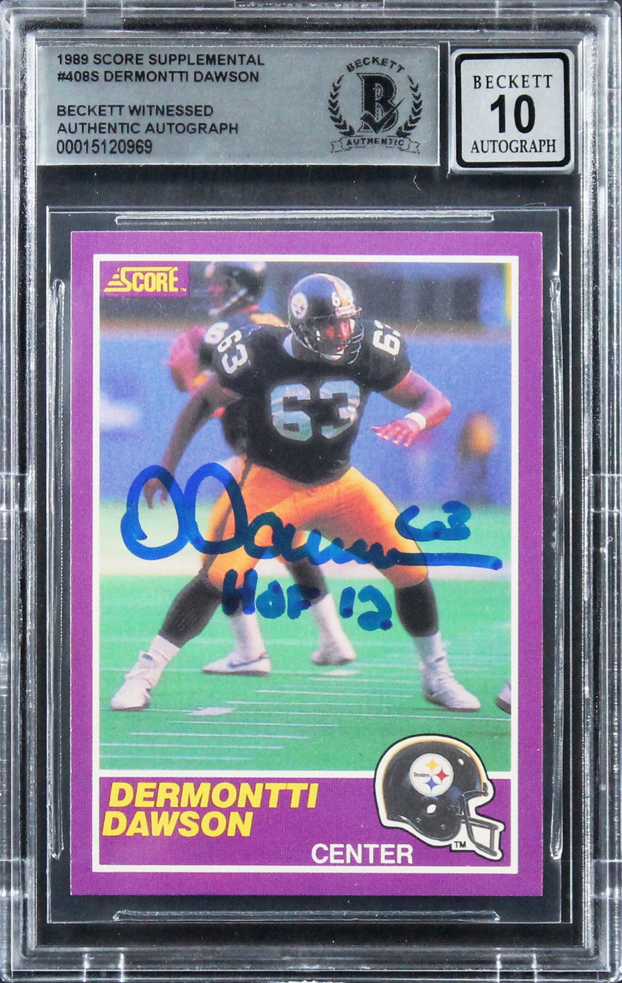 Steelers Dermontti Dawson Signed 1989 Score #408S RC Card Auto 10! BAS Slabbed