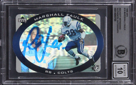 Colts Marshall Faulk Authentic Signed 1996 SPX #19 Card Auto 10! BAS Slabbed