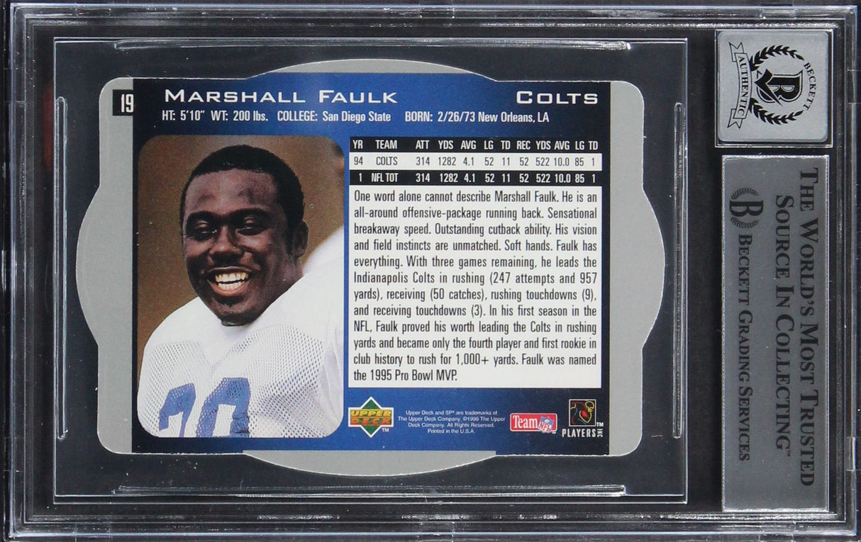 Colts Marshall Faulk Authentic Signed 1996 SPX #19 Card Auto 10! BAS Slabbed