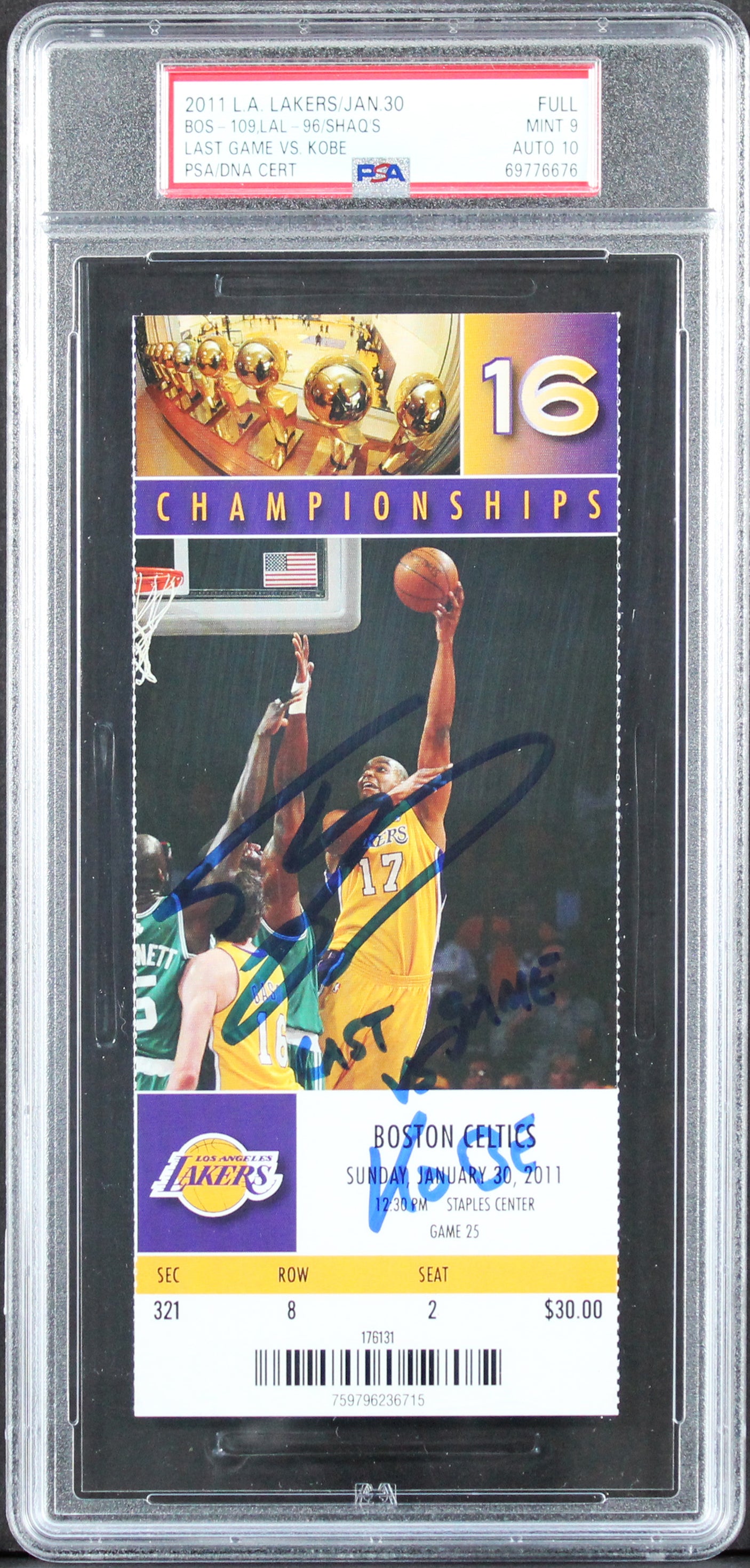 Shaquille O'Neal "Last Game Vs Kobe" Signed 2011 Ticket Stub 9 Auto 10 PSA Slab