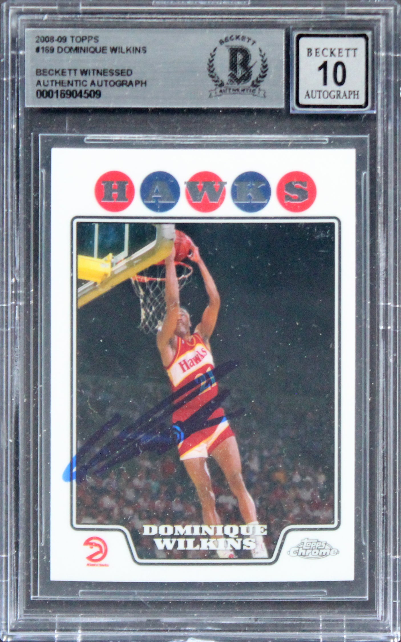 Hawks Dominique Wilkins Authentic Signed 2008 Topps #169 Card Auto 10! BAS Slab