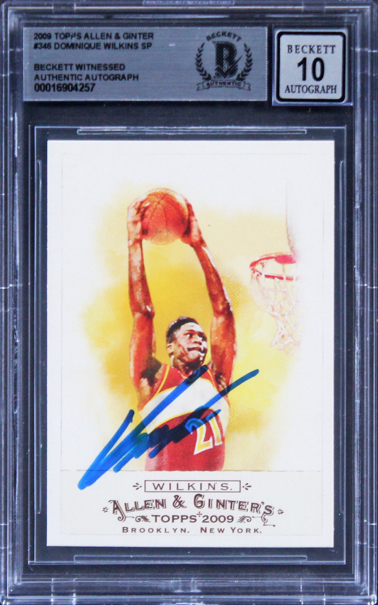 Hawks Dominique Wilkins Signed 2009 Topps A&G #346 Card Auto 10! BAS Slabbed