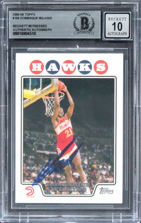 Hawks Dominique Wilkins Signed 2008 Topps #169 Card Auto 10! BAS Slabbed