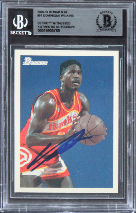 Hawks Dominique Wilkins Authentic Signed 2009 Bowman #81 Card BAS Slabbed