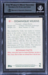 Hawks Dominique Wilkins Authentic Signed 2009 Bowman #81 Card BAS Slabbed