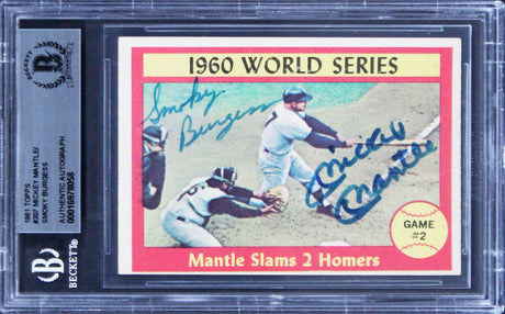 Mickey Mantle & Smokey Burgess Authentic Signed 1961 Topps #307 Card BAS Slabbed