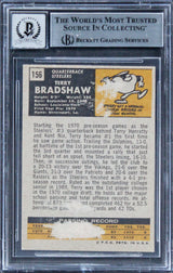 Steelers Terry Bradshaw "HOF 89" Signed 1971 Topps #156 RC Card Auto 10 BAS Slab