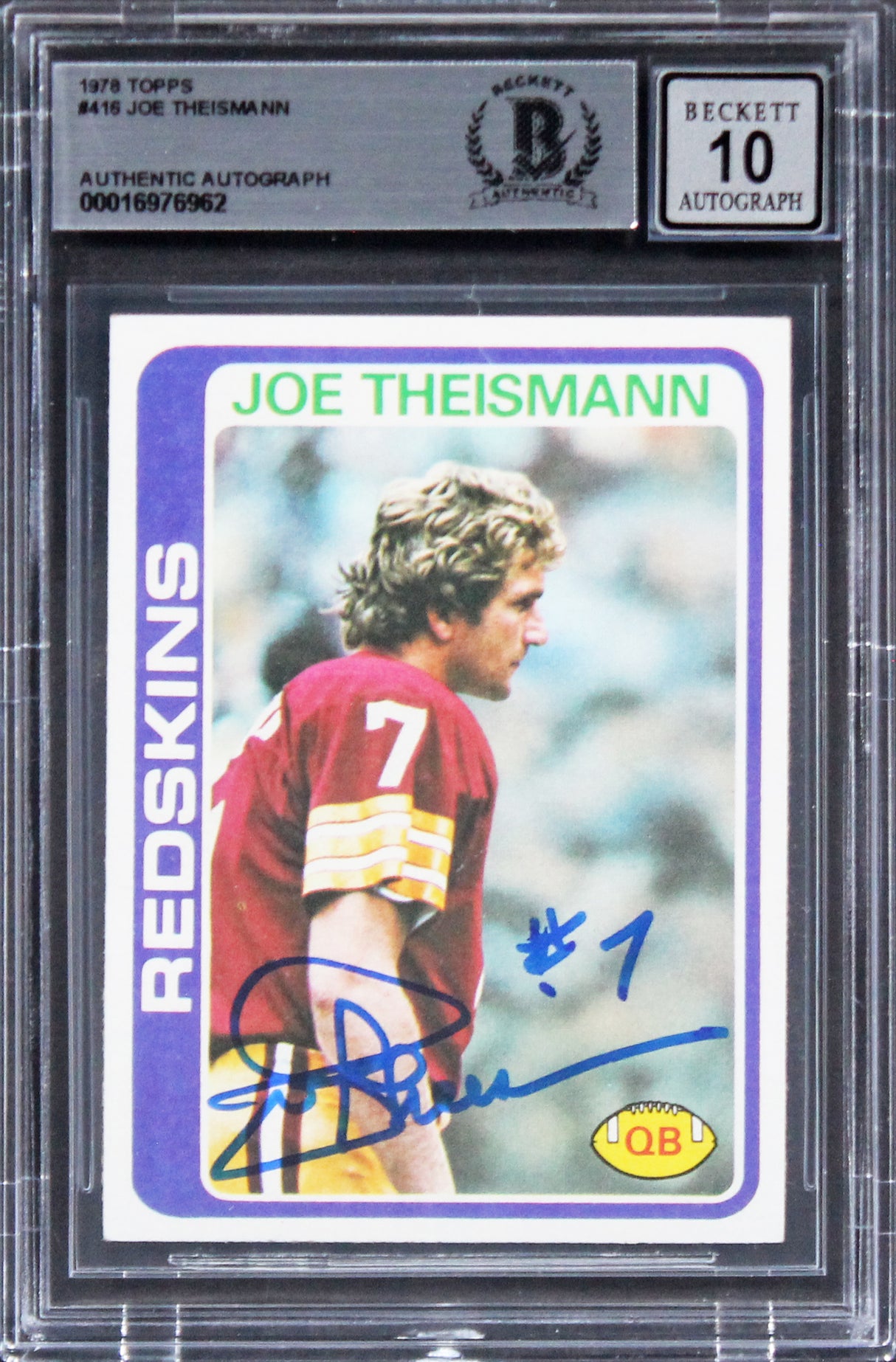 Commanders Joe Theismann Signed 1978 Topps #416 Card Auto 10! BAS Slabbed