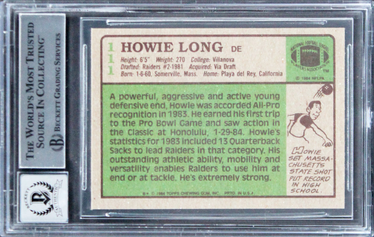 Raiders Howie Long Signed 1984 Topps #111 Rookie Card Auto Gem 10! BAS Slabbed