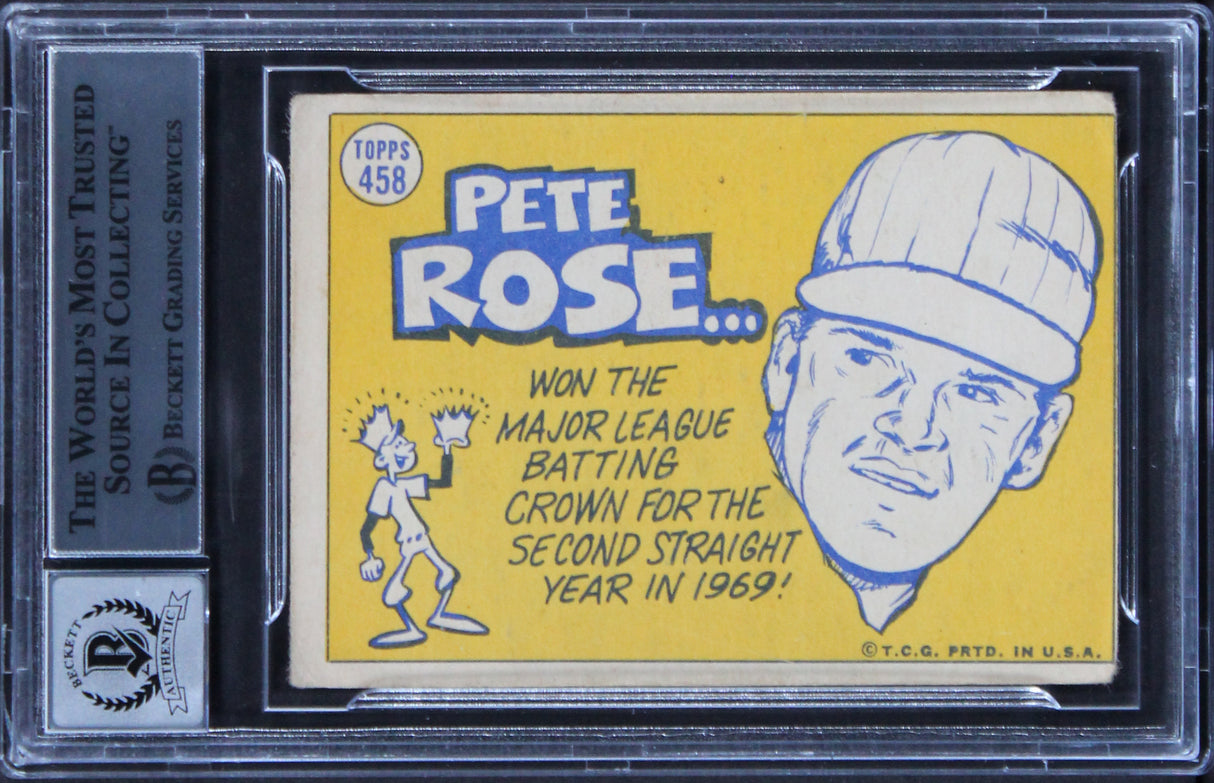 Reds Pete Rose "4256" Signed 1970 Topps #458 Card Auto 10! BAS Slabbed 6