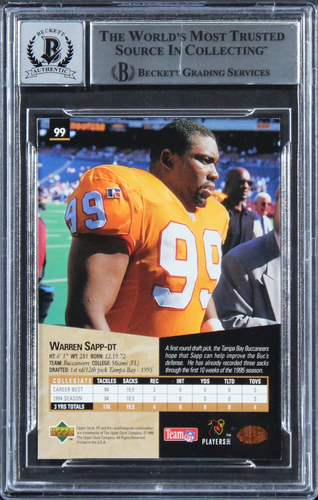 Buccaneers Warren Sapp "HOF 13" Signed 1995 SP #99 Rookie Card Auto 10! BAS Slab