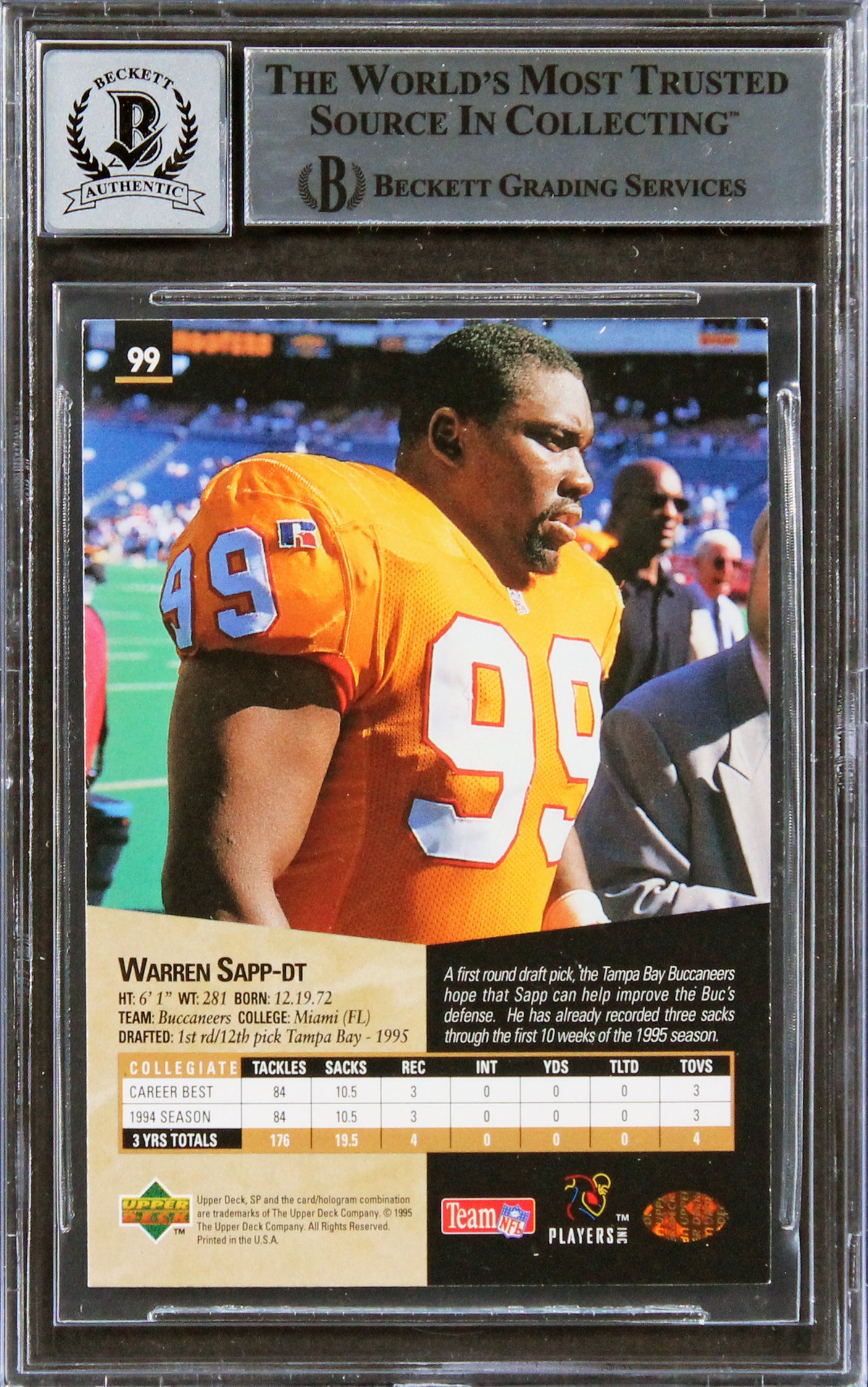 Buccaneers Warren Sapp "HOF 13" Signed 1995 SP #99 Rookie Card Auto 10! BAS Slab