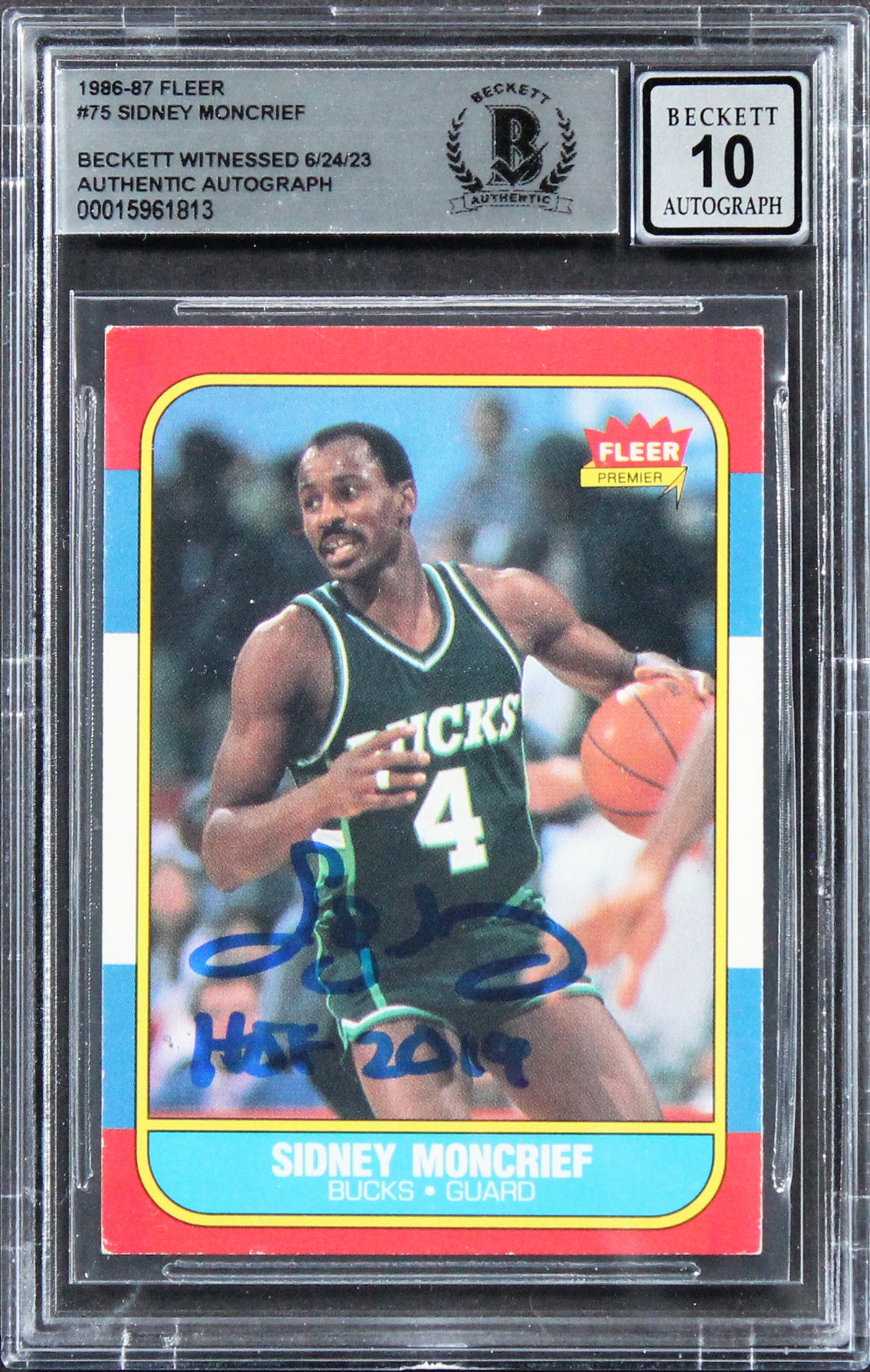 Bucks Sidney Moncrief "HOF 2019" Signed 1986 Fleer #75 Card Auto 10! BAS Slabbed