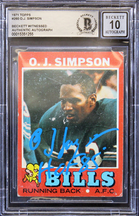 Bills O.J. Simpson "HOF 85" Signed 1971 Topps #260 Card Auto 10! BAS Slabbed 2