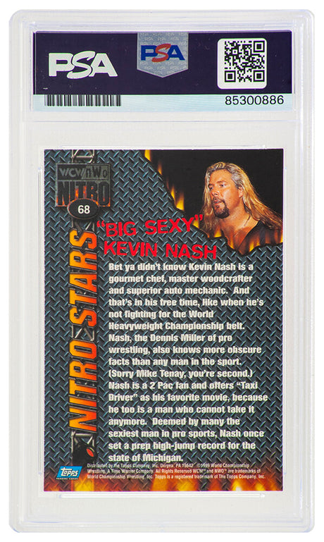 Kevin Nash Signed 1999 Topps WCW / NWO Nitro Wrestling Card #68 - (PSA Encapsulated)