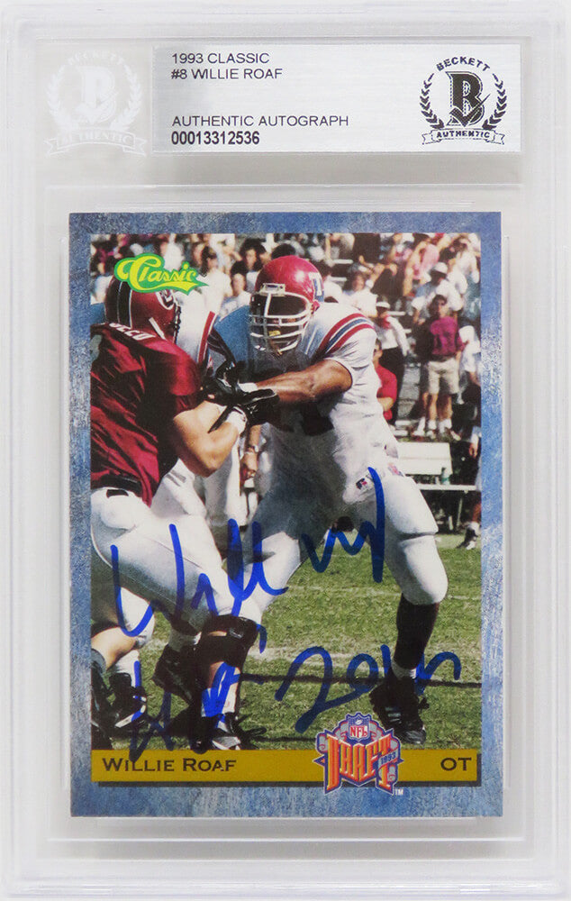 Willie Roaf Signed 1993 Classic Football Rookie Trading Card #8 w/HOF 2012 - (Beckett Encapsulated)