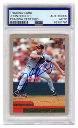 John Rocker Signed Braves 2000 Topps Baseball Card #314 - (PSA Encapsulated)