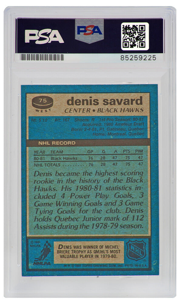 Denis Savard Signed Chicago Blackhawks 1981 Topps Rookie Card #75 w/HOF 2000 - (PSA Encapsulated)