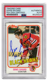 Denis Savard Signed Chicago Blackhawks 1981 Topps Rookie Card #75 w/HOF 2000 - (PSA Encapsulated)