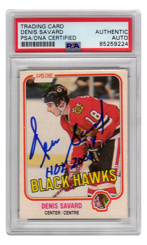 Denis Savard Signed Chicago Blackhawks 1981 O-Pee-Chee Rookie Card #63 w/HOF 2000 - (PSA Encapsulated)