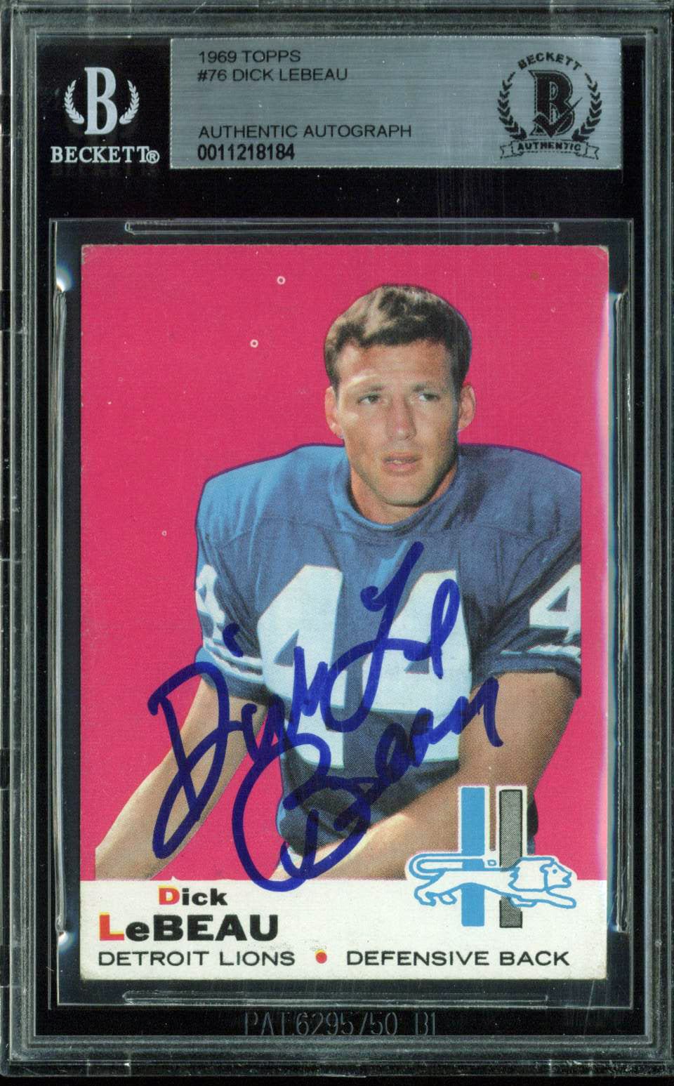 Lions Dick LeBeau Authentic Signed 1969 Topps #76 Auto Card BAS Slabbed