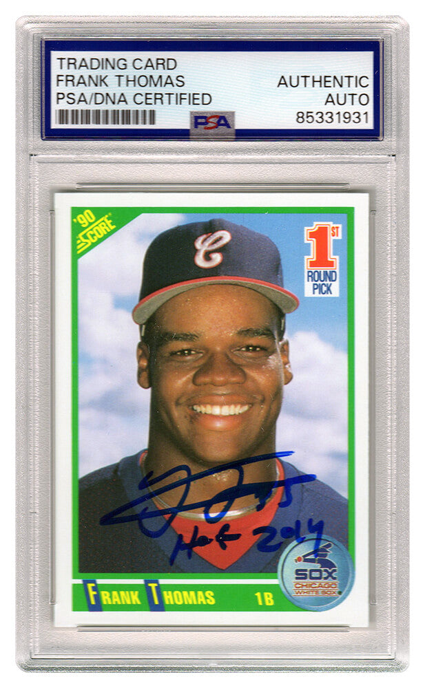 Frank Thomas Signed White Sox 1990 Score Rookie Baseball Card #663 w/HOF 2014 (PSA Encapsulated)