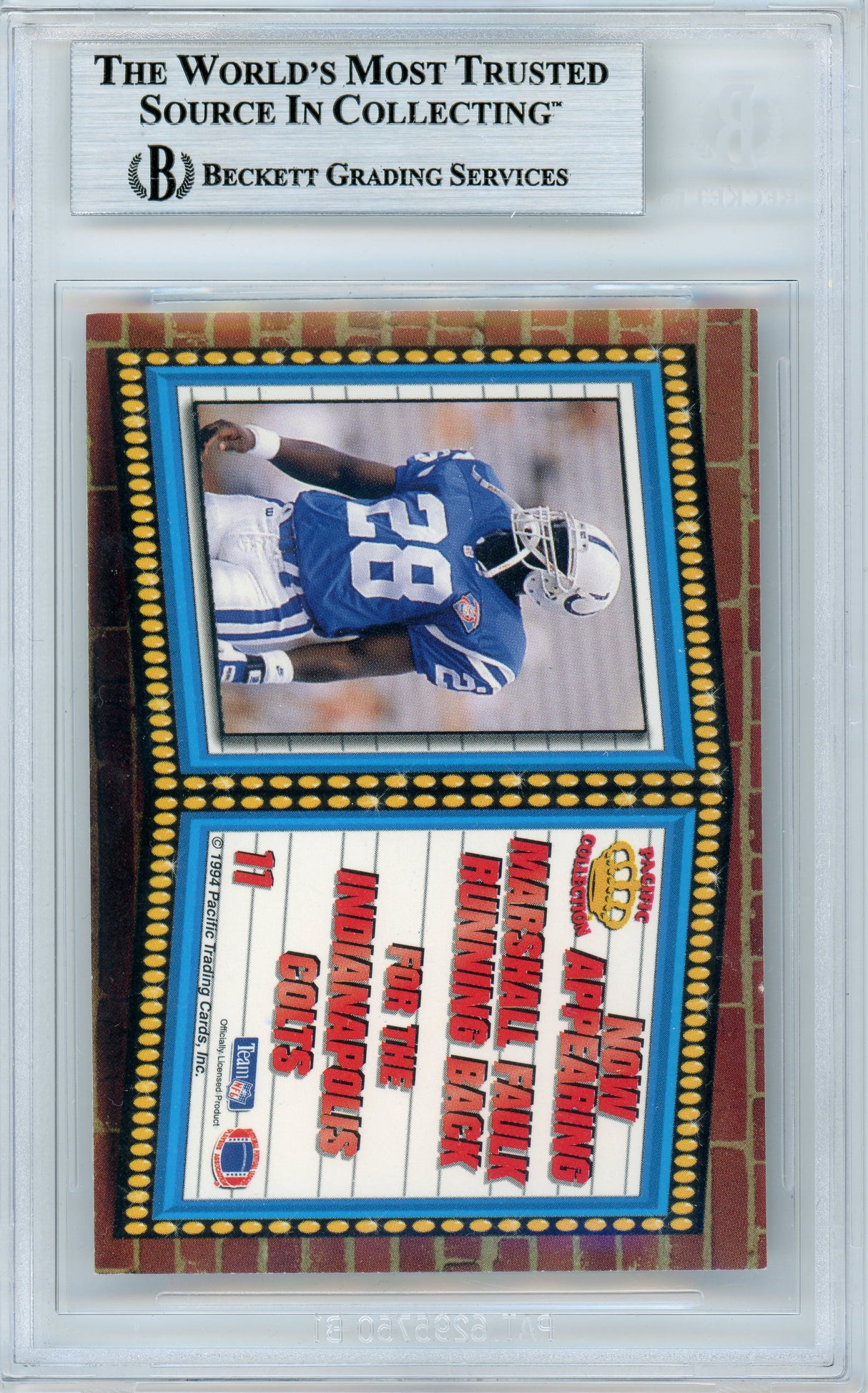 1994 Pacific Marqee Prisms #11 Marshall Faulk RC Colts BGS Autograph 10