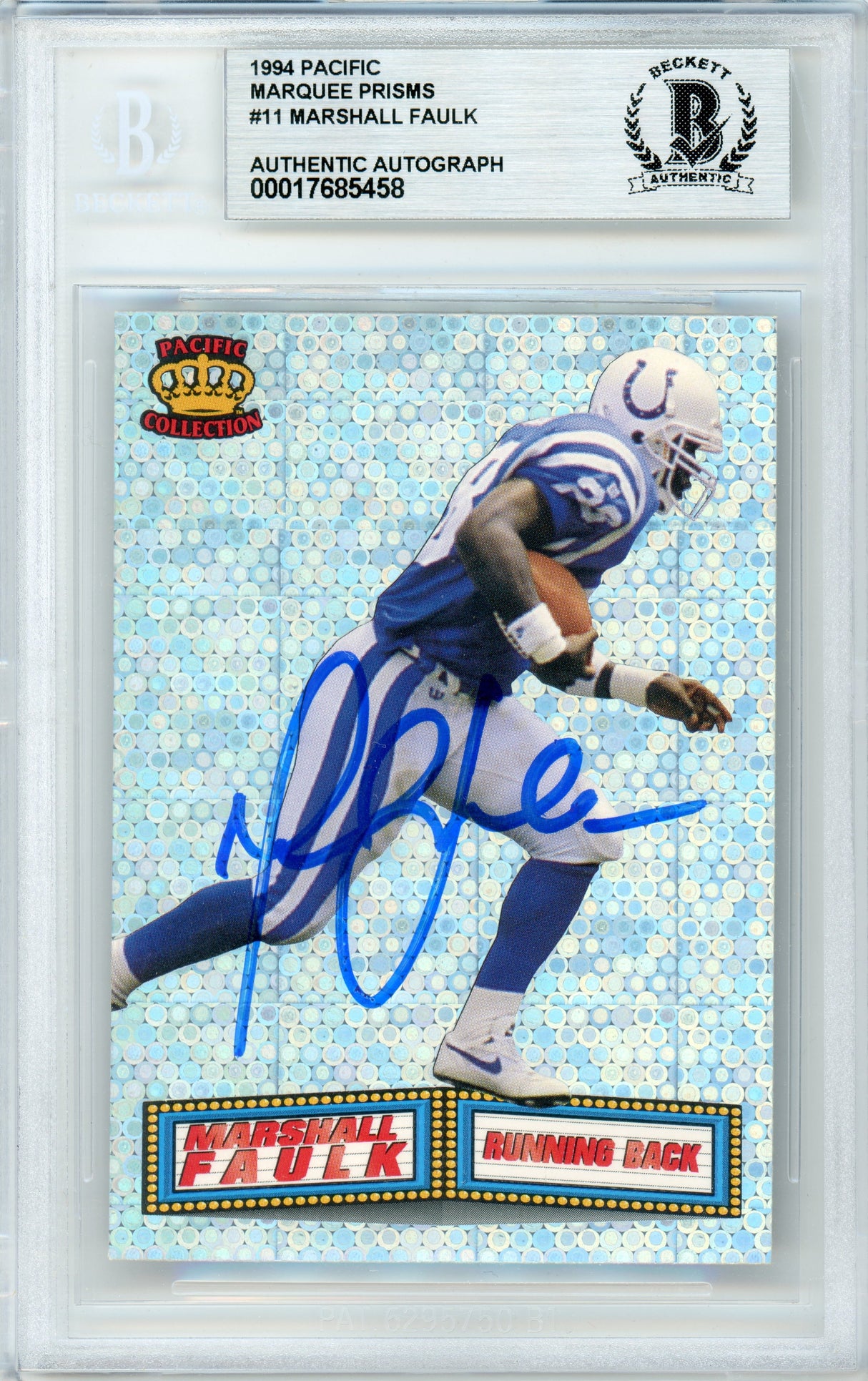 1994 Pacific Marqee Prisms #11 Marshall Faulk RC Colts BGS Autograph 10