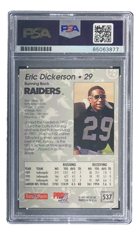 Eric Dickerson Signed 1992 Pro Set #537 Raiders Trading Card PSA/DNA Mint 9 - Sports Integrity