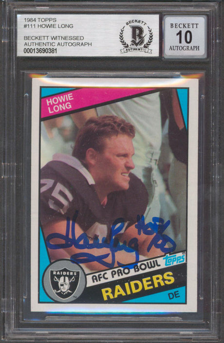 Raiders Howie Long "HOF 00" Signed 1984 Topps #111 Rookie Card Auto 10! BAS Slab