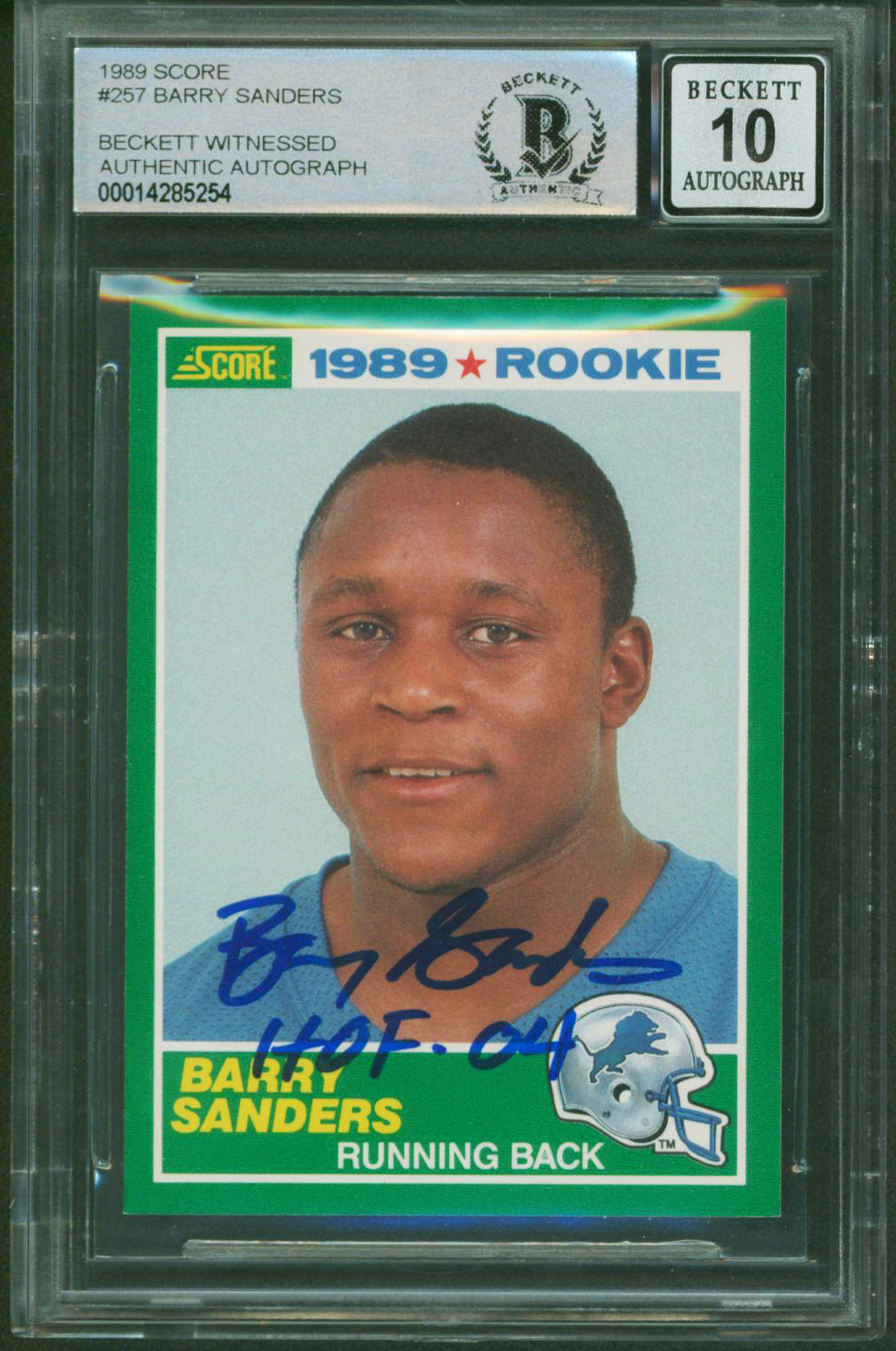 Lions Barry Sanders "HOF 04" Signed 1989 Score #257 Rookie Card Auto 10 BAS Slab