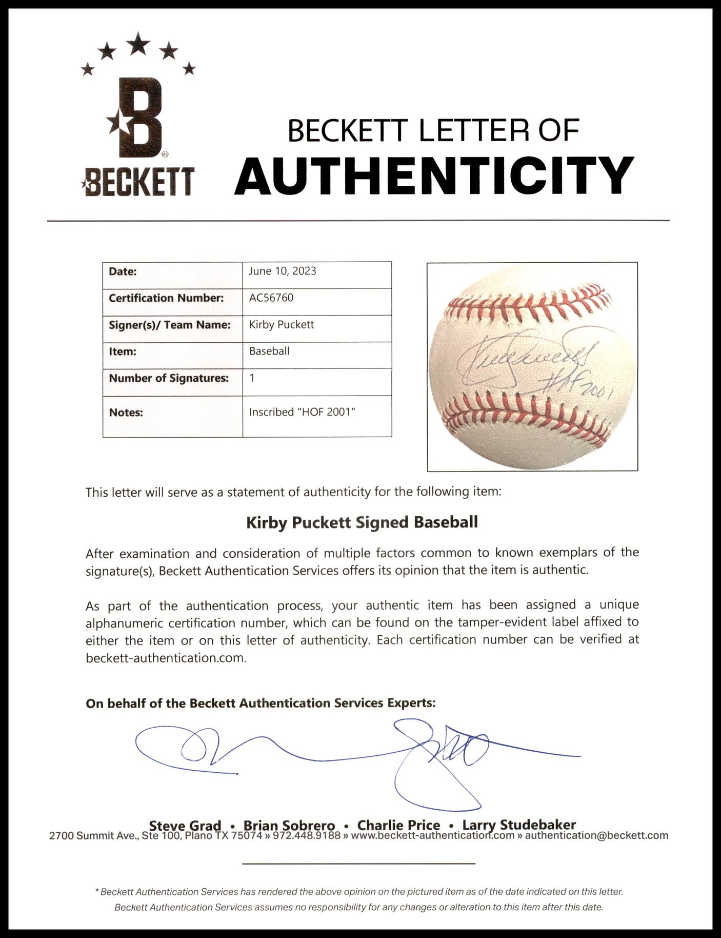 Kirby Puckett Autographed Official Baseball Minnesota Twins "HOF 2001" Steiner & Beckett BAS #AC56760